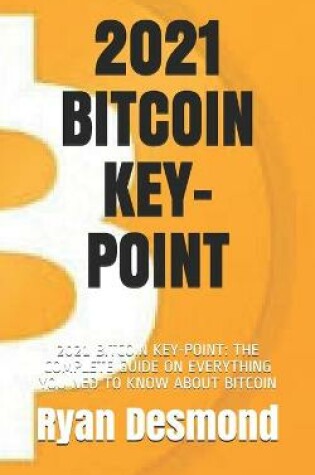 Cover of 2021 Bitcoin Key-Point