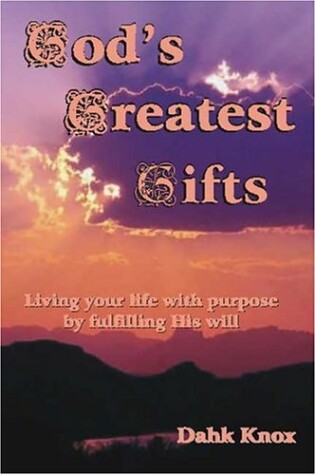 Cover of God's Greatest Gifts