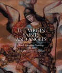 Book cover for The Virgin, Saints, and Angels