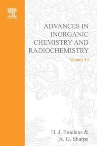 Cover of Advances in Inorganic Chemistry and Radiochemistry Vol 14