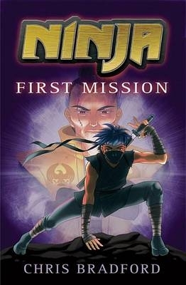 Book cover for Ninja: First Mission
