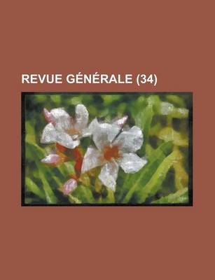 Book cover for Revue Generale (34)