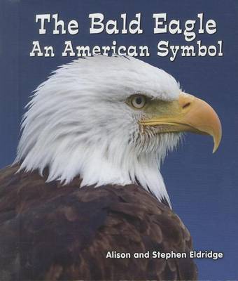 Book cover for Bald Eagle, The: An American Symbol