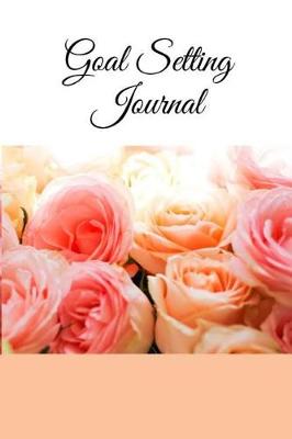 Book cover for Goal Setting Journal