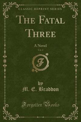 Book cover for The Fatal Three, Vol. 2