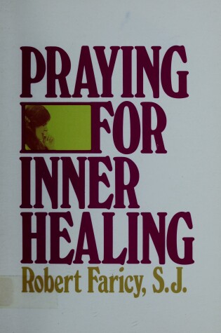 Cover of Praying for Inner Healing