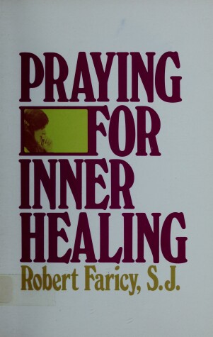 Book cover for Praying for Inner Healing