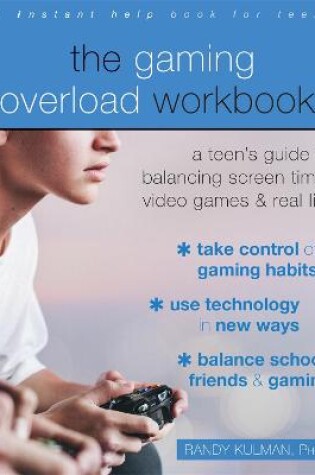 Cover of The Gaming Overload Workbook