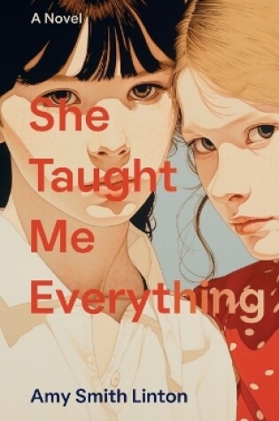 Cover of She Taught Me Everything