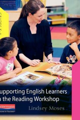 Cover of Supporting English Learners in the Reading Workshop