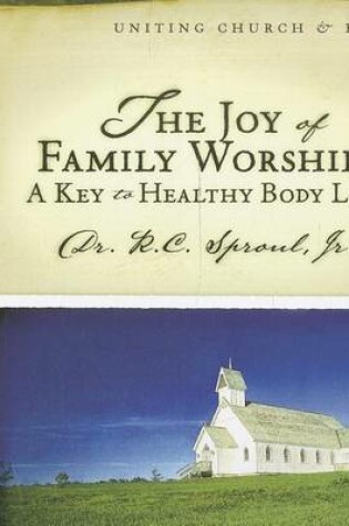 Cover of The Joy of Family Worship