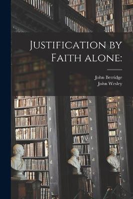 Book cover for Justification by Faith Alone