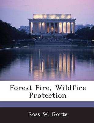 Book cover for Forest Fire, Wildfire Protection