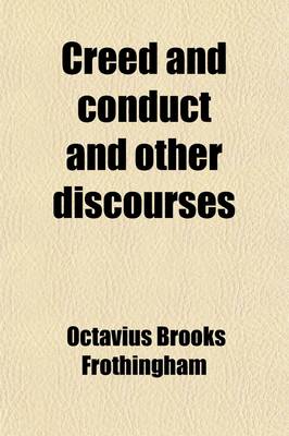 Book cover for Creed and Conduct and Other Discourses