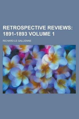 Cover of Retrospective Reviews Volume 1