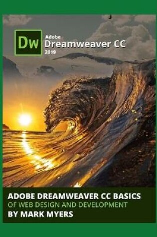 Cover of Adobe Dreamweaver CC Basics of Web Design and Development