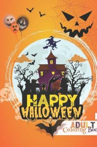 Cover of HAPPY Halloween Adult Coloring Book