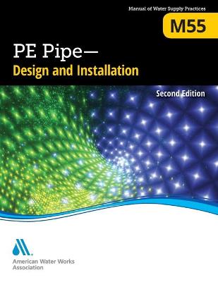 Book cover for M55 PE Pipe - Design and Installation