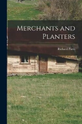 Cover of Merchants and Planters