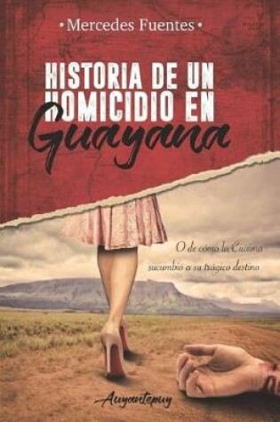 Cover of Historia de un homicidio en Guayana