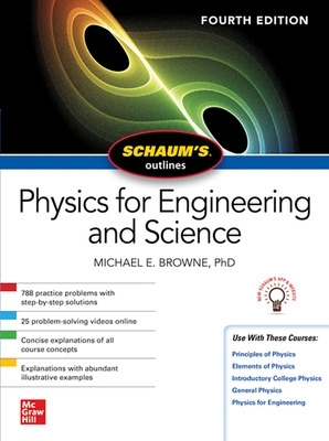 Book cover for Schaum's Outline of Physics for Engineering and Science, Fourth Edition