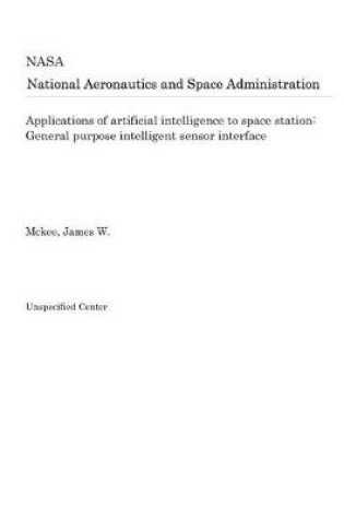 Cover of Applications of Artificial Intelligence to Space Station