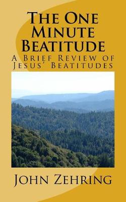 Book cover for The One Minute Beatitude