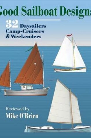 Cover of Good Sailboat Designs