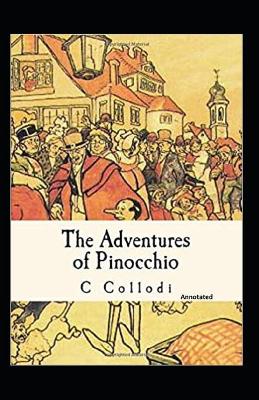 Book cover for The Adventures of Pinocchio (Annotated)