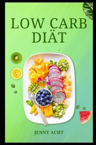 Cover of Low Carb Diät