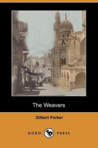 Cover of The Weavers (Dodo Press)