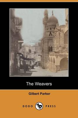 Book cover for The Weavers (Dodo Press)