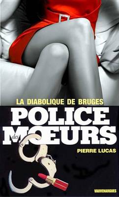 Book cover for Police Des Moeurs N24 La Diabolique de Bruges