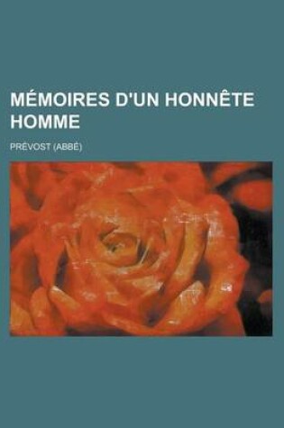 Cover of Memoires D'Un Honnete Homme