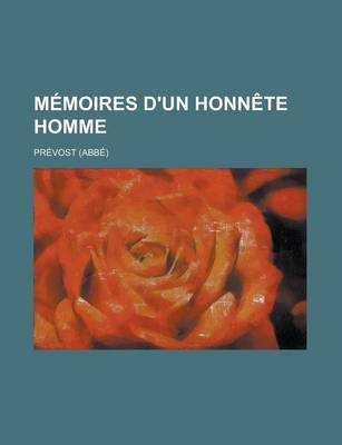 Book cover for Memoires D'Un Honnete Homme