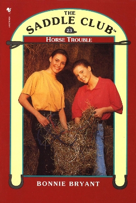 Cover of Saddle Club Book 23: Horse Trouble