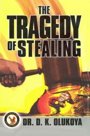 Cover of The Tragedy of Stealing