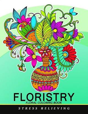 Book cover for Floristry Floral Coloring Book