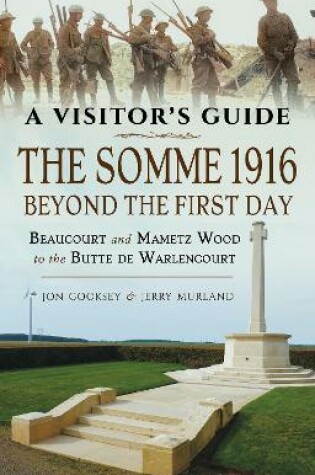 Cover of The Somme 1916 - Beyond the First Day