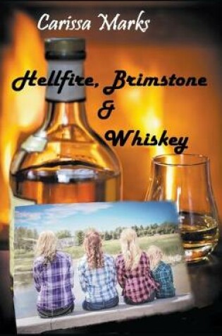 Cover of Hellfire, Brimstone & Whiskey