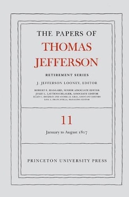 Book cover for The Papers of Thomas Jefferson: Retirement Series, Volume 11