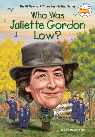 Cover of Who Was Juliette Gordon Low?