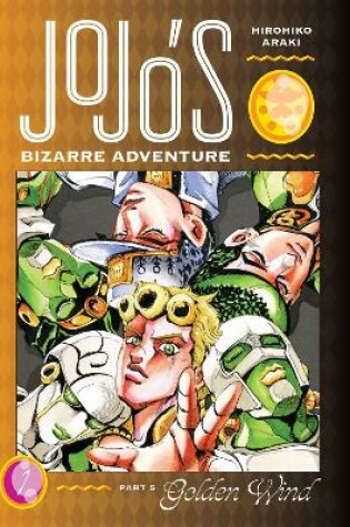 Cover of JoJo's Bizarre Adventure: Part 5--Golden Wind, Vol. 1