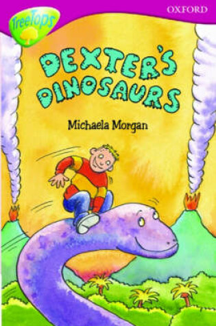 Cover of Oxford Reading Tree: Level 10: Treetops: More Stories A: Dexter's Dinosaurs