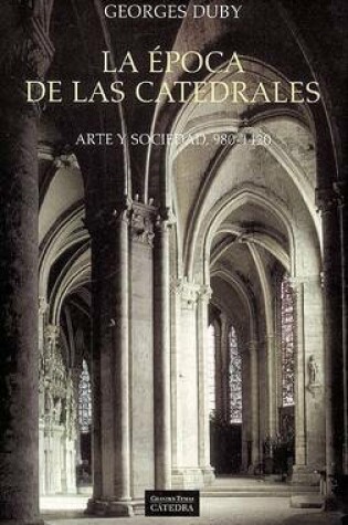 Cover of La Epoca de Las Catedrales