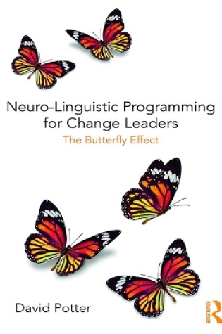 Cover of Neuro-Linguistic Programming for Change Leaders