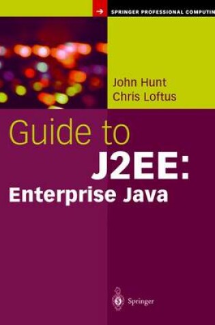 Cover of Guide to J2EE: Enterprise Java