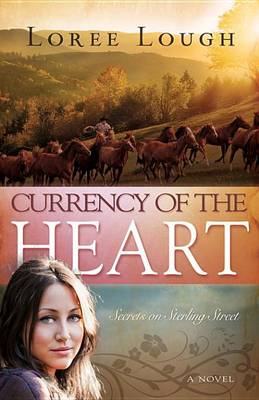 Book cover for Currency of the Heart