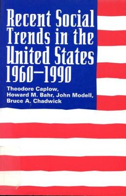 Book cover for Recent Social Trends in the United States, 1960-1990