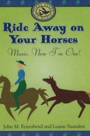 Cover of Ride Away on Your Horses